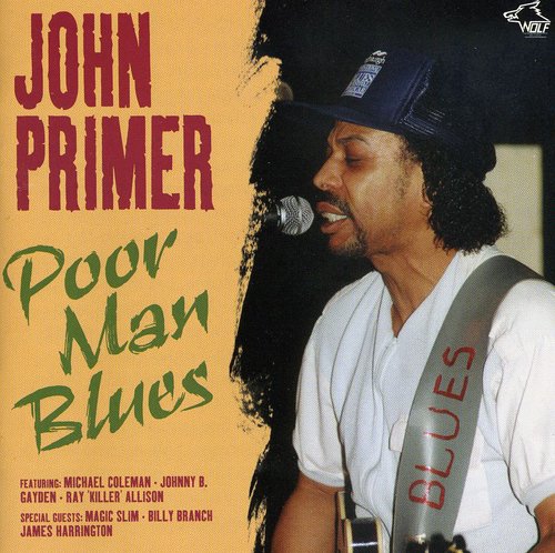 John Primer - Poo Man Blues Chicaco Blues Session 6