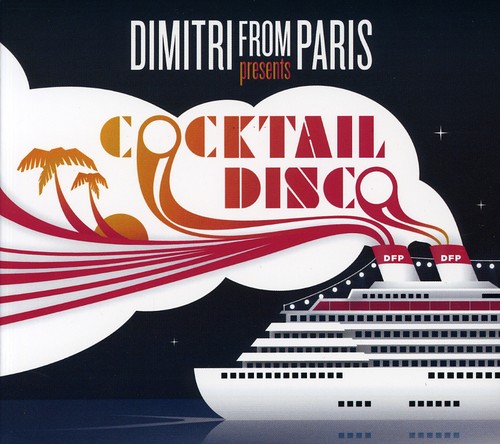 Dimitri From Paris - Cocktail Disco