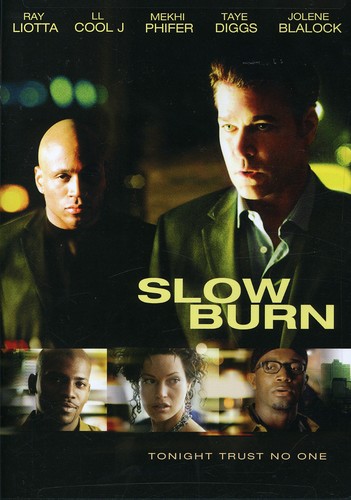 Slow Burn (2007) - Slow Burn (2007)