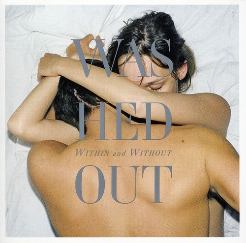 Washed Out - Within & Without [Import]