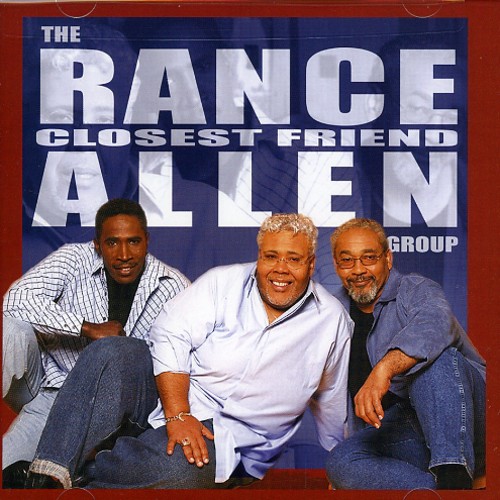 Rance Allen Group - Closest Friend