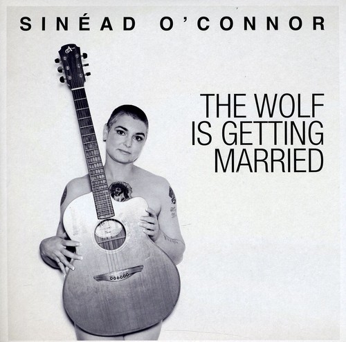 Sinead O'Connor - Wolf Is Getting Married [Import]