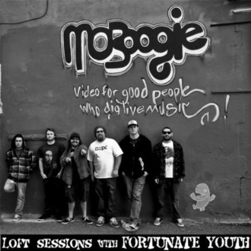 Fortunate Youth - Moboogie Loft Sessions with Fortunate Youth
