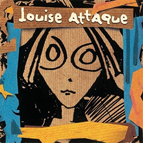 Louise Attaque - Louise Attaque (20th Anniversary)