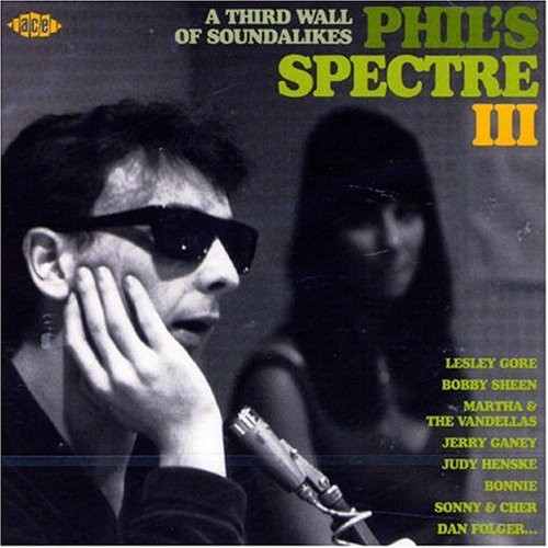 Phil's Spectre 3: Third Wall of Soundalikes /  Various [Import]