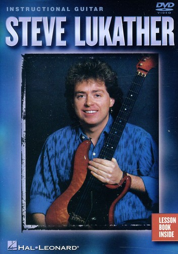 Steve Lukather - Steve Lukather: Instructional Guitar
