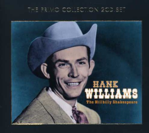 Hank Williams - Hillbilly Shakespeare [Import]