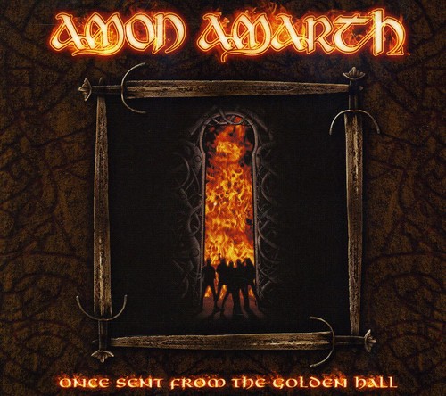 Amon Amarth - Once Sent from Golden Hall