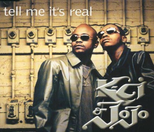 K-Ci & Jojo - Tell Me It's Real (5 Mixes)