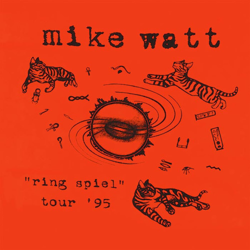 Mike Watt - Ring Spiel Tour '95 [Vinyl]