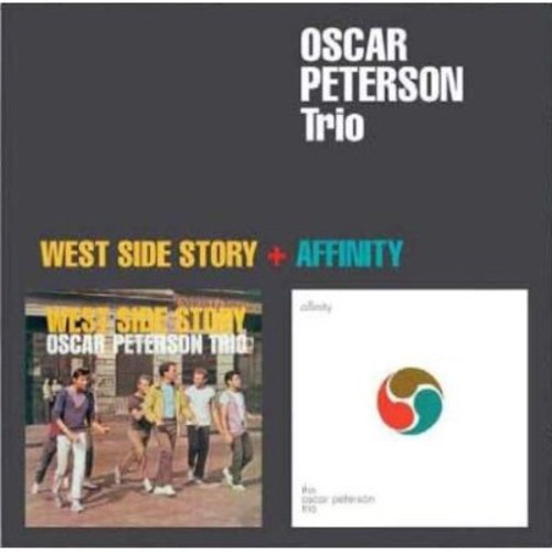 Oscar Peterson - West Side Story + Affinity [Import]