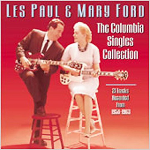 PAUL/FORD - The Columbia Singles Collection