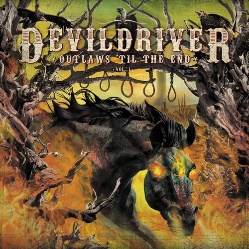 DevilDriver - Outlaws 'til The End 1