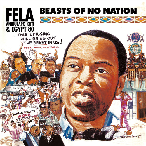 Fela Kuti - Beasts Of No Nation [Download Included]