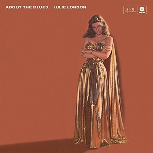 Julie London - About The Blues + 4 Bonus Tracks