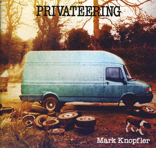 Mark Knopfler - Privateering: Uk Edition [Import]