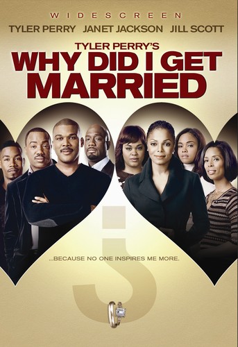 Tyler Perry's Why Did I Get Married