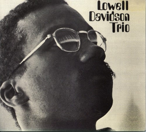 Lowell Davidson - Lowell Davidson Trio