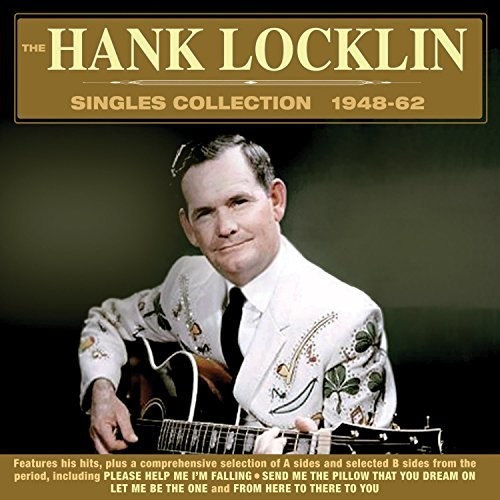 Hank Locklin - Singles Collection 1948-62