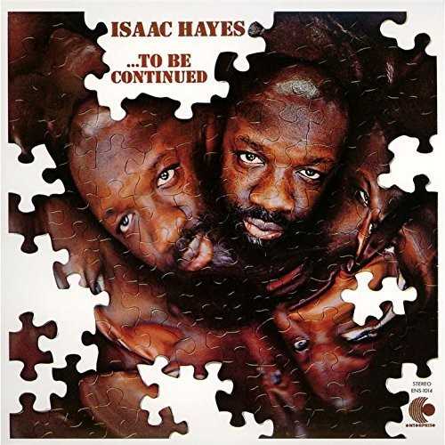 Isaac Hayes - To Be Continued [Remastered] (Jpn)