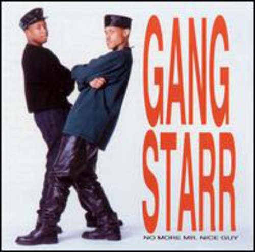 Gang Starr - No More Mr. Nice