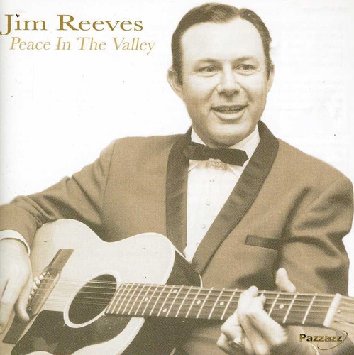 Jim Reeves - Peace in the Valley