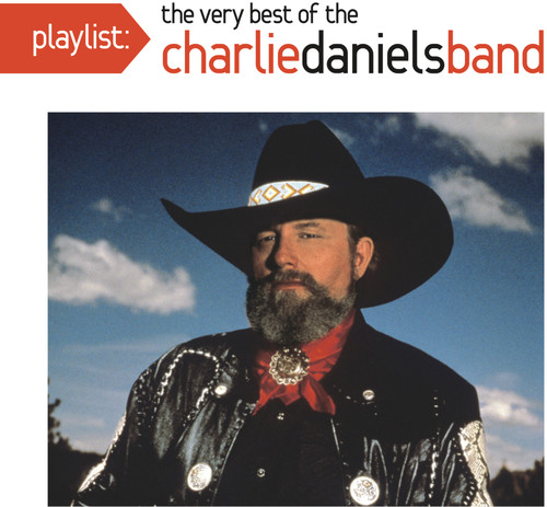 Charlie Daniels - Playlist: The Very Best Of The Charlie Daniels Band