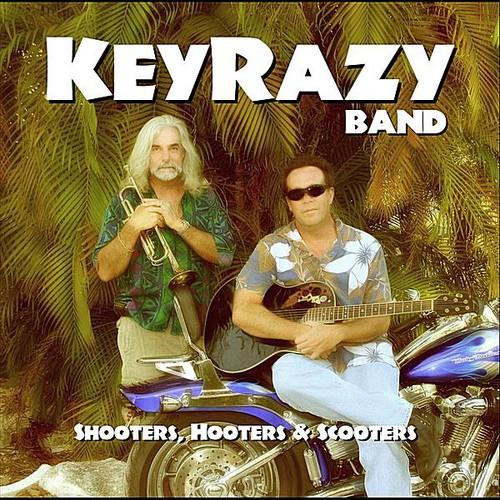 KeyRazy Band - Shooters Hooters & Scooters