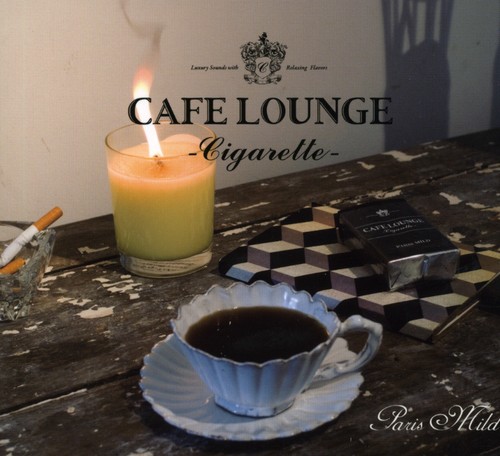 Cafe Lounge Cigarette /  Various [Import]