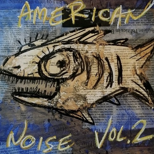 American Noise Vol. 2 (Various Artists)