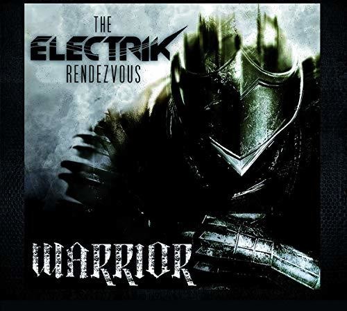Electrik Rendezvous - Warrior