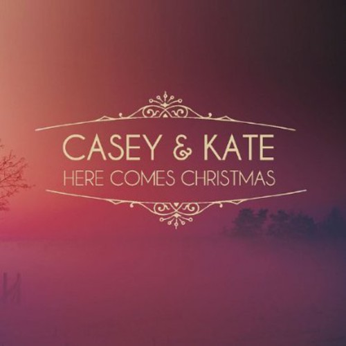 Casey - Here Comes Christmas