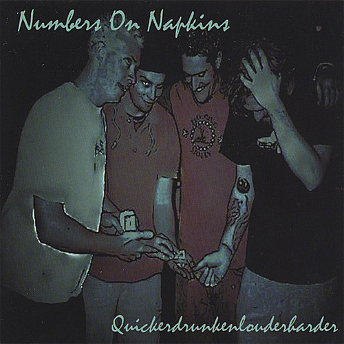 Numbers On Napkins - Quickerdrunkenlouderharder