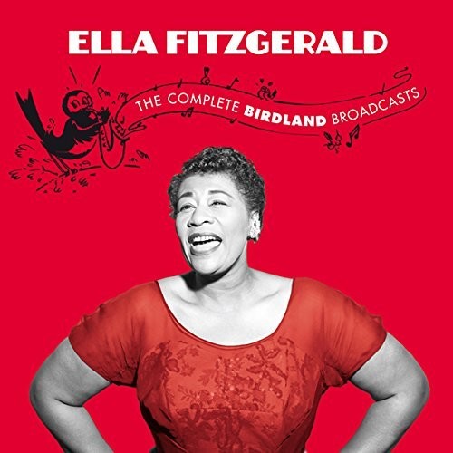 Ella Fitzgerald - Complete Birdland Broadcasts Featuring Hank Jones