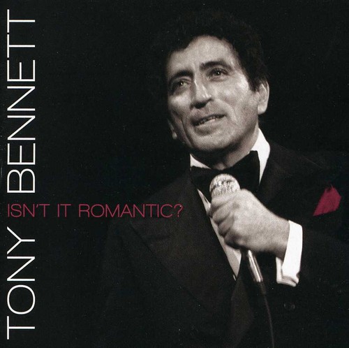 Tony Bennett - Isn't It Romantic