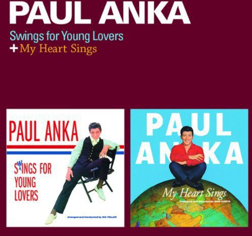 Paul Anka - Swings For Young Lovers + My Heart Sings [Import]