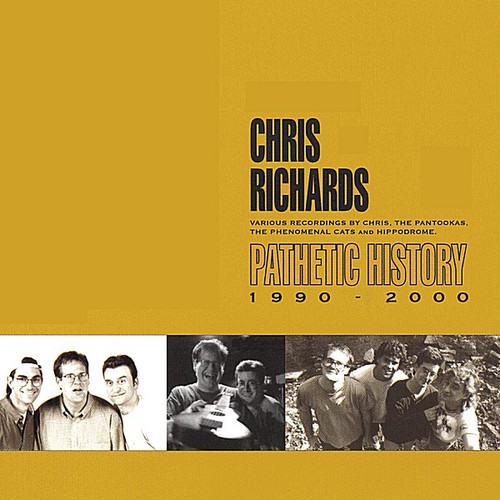 Chris Richards - Pathetic History