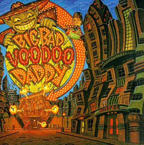 Big Bad Voodoo Daddy - Big Bad Voodoo Daddy [Interscope]