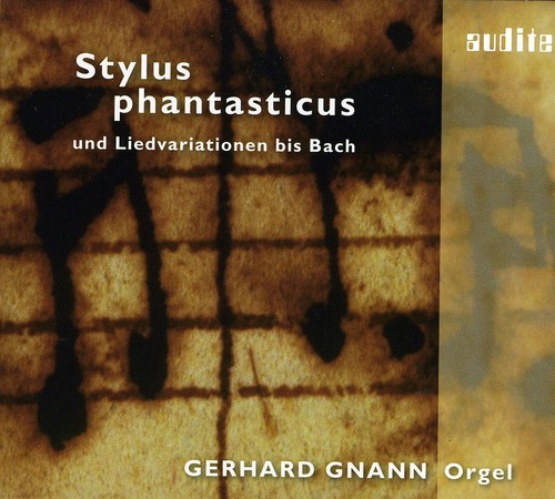 Stylus Phantasticus Und Liedvariationen Bis Bach