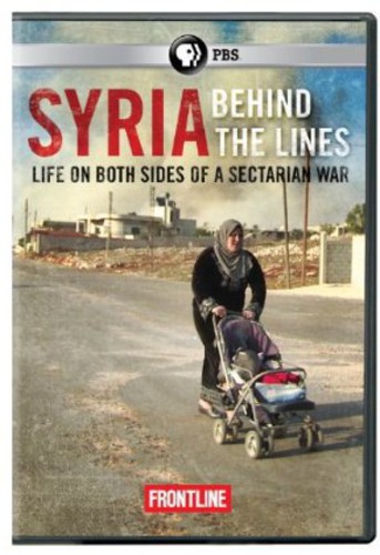 Frontline - Frontline: Syria Behind the Lines