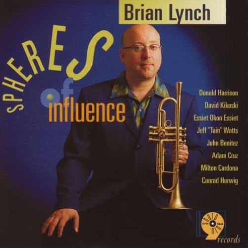 Brian Lynch - Spheres of Infulence