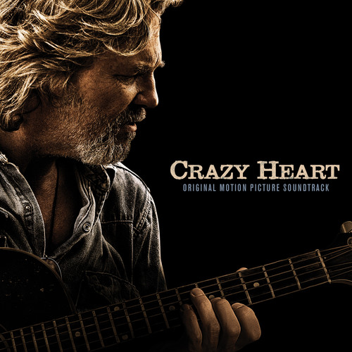 Crazy Heart - Crazy Heart (Original Motion Picture Soundtrack)