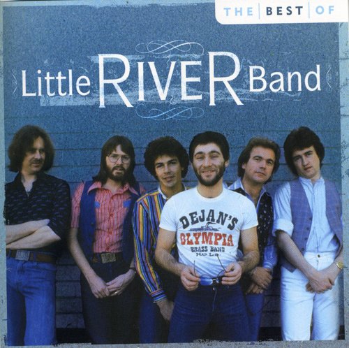 Little River Band - All-Time Greatest Hits