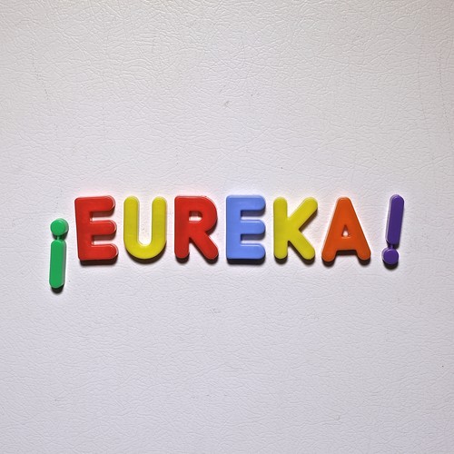 Eureka!