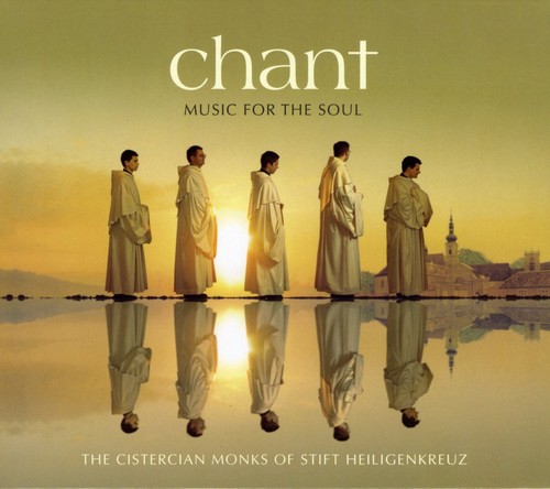 Chant Music for the Soul (Holiday Edition)