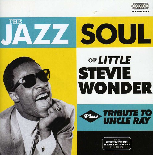 Stevie Wonder - Jazz Soul Of Little Stevie + Tribute To Uncle Ray [Import]