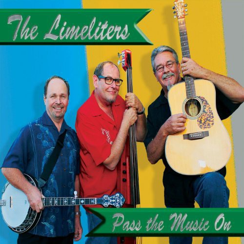 Limeliters - Pass the Music on