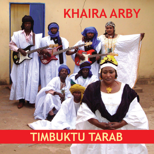Khaira Arby - Timbuktu Tarab