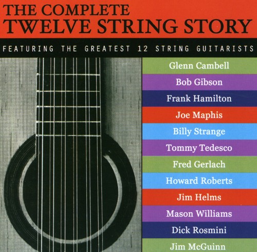 The Complete Twelve String Story
