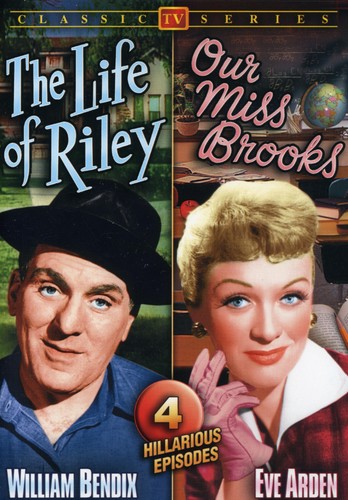 The Life of Riley /  Our Miss Brooks